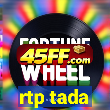 rtp tada